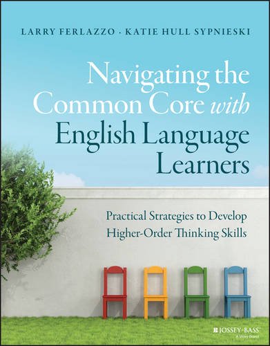 Navigating the Common Core with English Language Learners – Practical Strategie…