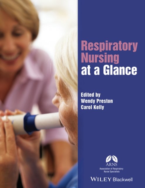 Respiratory Nursing at a Glance Preston Paperback Wiley–Blackwell 9781119048305