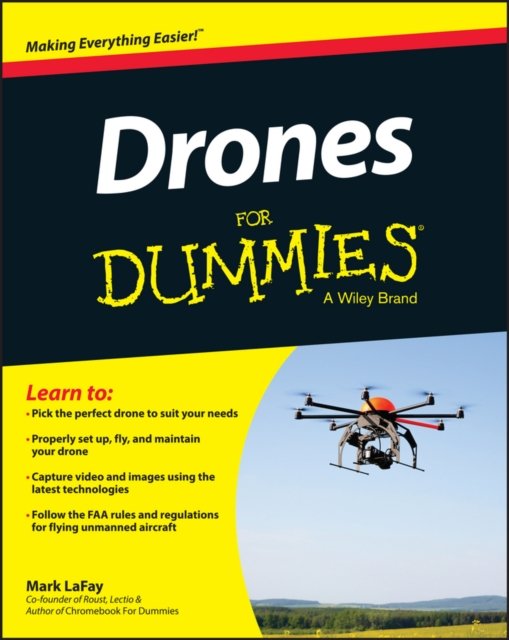 Drones For Dummies LaFay Paperback John Wiley & Sons 9781119049784