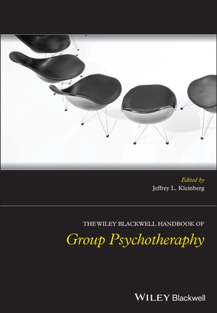 The Wiley–Blackwell Handbook of Group Psychotherapy Kleinberg Paperback