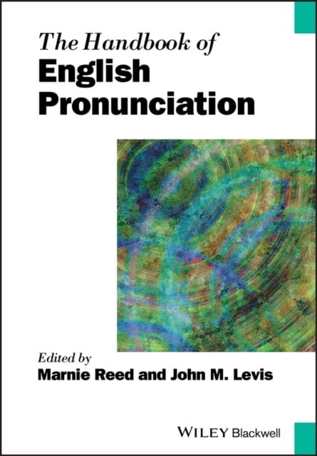The Handbook of English Pronunciation Reed Paperback John Wiley & Sons