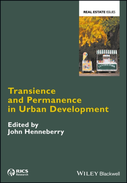 Transience and Permanence in Urban Development Henneberry Hardback 9781119055655