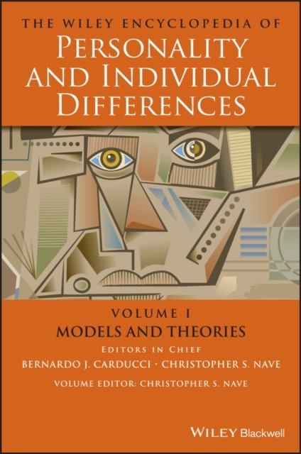 The Wiley Encyclopedia of Personality and Individual Differences, Volume 1