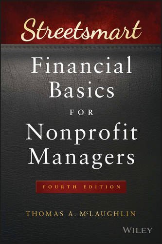 Streetsmart Financial Basics for Nonprofit Managers 4e McLaughlin Paperback