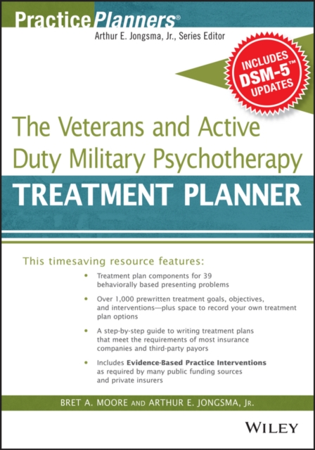 The Veterans and Active Duty Military Psychotherapy Treatment Planner, with DSM…