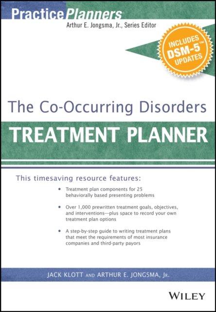 The Co–Occurring Disorders Treatment Planner, with  DSM–5 Updates Jongsma