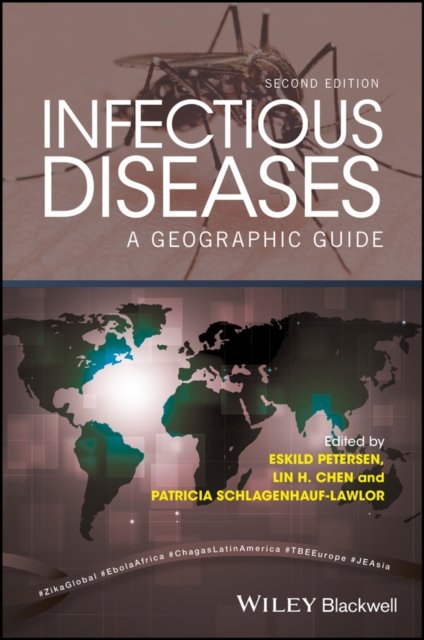Infectious Diseases – A Geographic Guide 2e Petersen Paperback Wiley–Blackwell