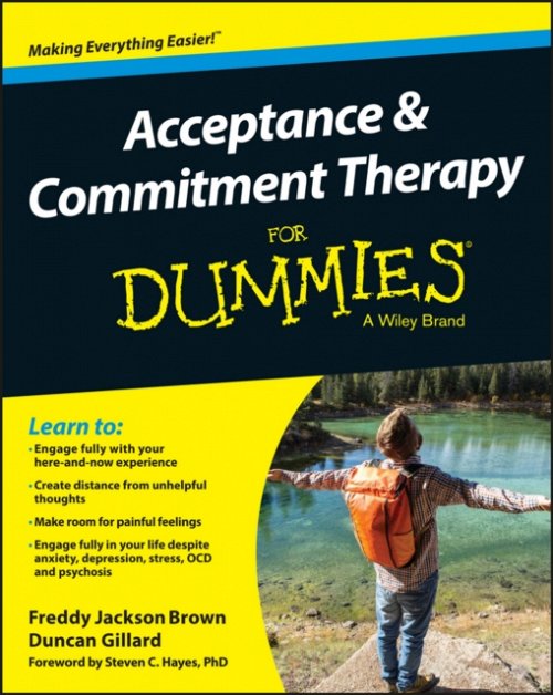 Acceptance and Commitment Therapy For Dummies Jackson Brown Paperback