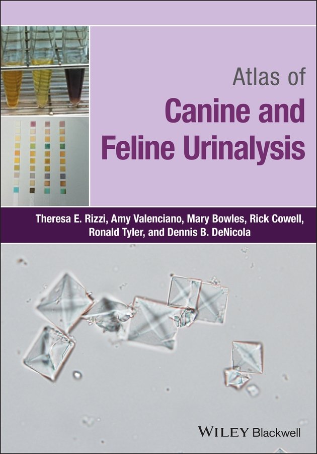 Atlas of Canine and Feline Urinalysis Rizzi Paperback Wiley–Blackwell
