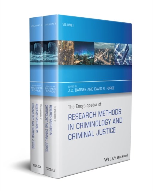 The Encyclopedia of Research Methods in Criminology and Criminal Justice 2 volu…