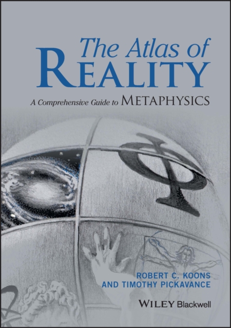 The Atlas of Reality – A Comprehensive Guide to Metaphysics Koons Hardback