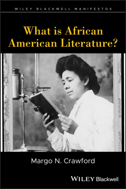 What is African American Literature? Crawford Paperback John Wiley & Sons