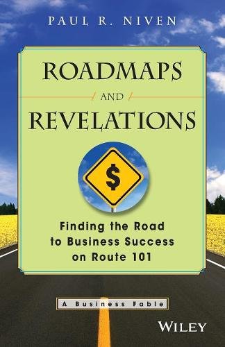 Roadmaps and Revelations – Finding the Road to Business Success on Route 101
