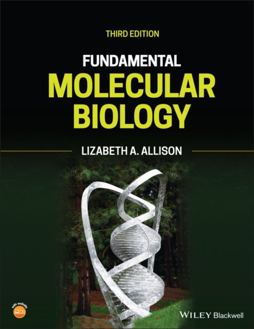 Fundamental Molecular Biology Allison Hardback Wiley–Blackwell 9781119156291