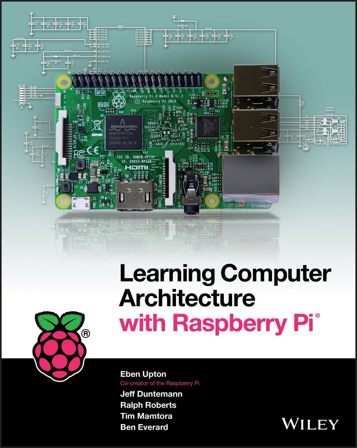 Learning Computer Architecture with Raspberry Pi (US) Upton Paperback