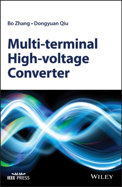 Multi–terminal High–voltage Converter Zhang Hardback Wiley–Blackwell