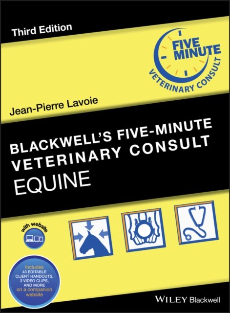 Blackwell′s Five–Minute Veterinary Consult: Equine Lavoie Hardback 9781119190219