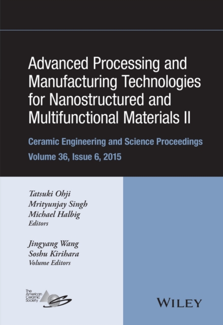 Advanced Processing and Manufacturing Technologies  for Nanostructured and Mult…
