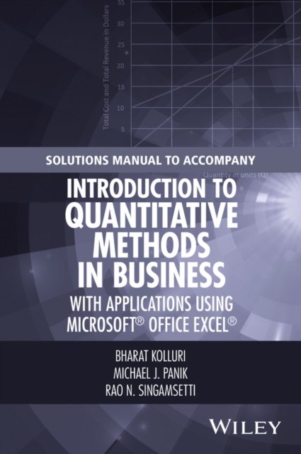 Solutions Manual to Accompany Introduction to Quantitative Methods in Business …