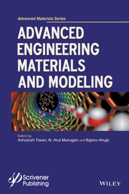 Advanced Engineering Materials and Modeling Tiwari Hardback John Wiley & Sons