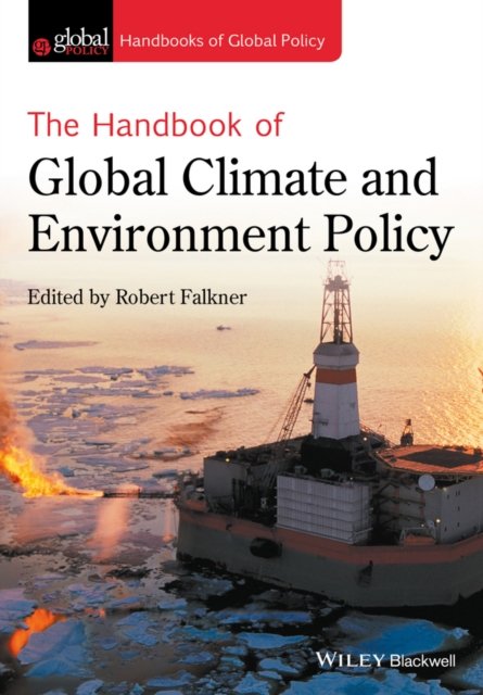 The Handbook of Global Climate and Environment Policy Falkner Paperback