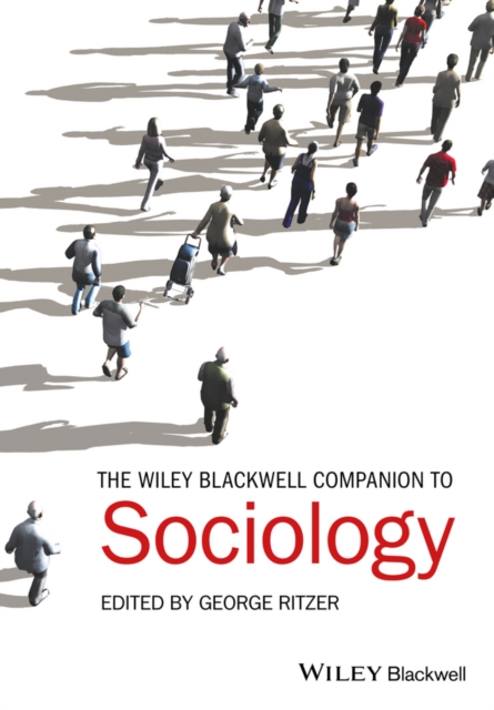 The Wiley–Blackwell Companion to Sociology Ritzer Paperback Wiley–Blackwell