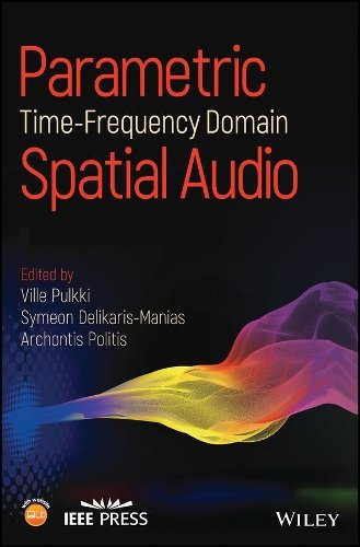 Parametric Time–Frequency Domain Spatial Audio Pulkki Hardback Wiley–Blackwell