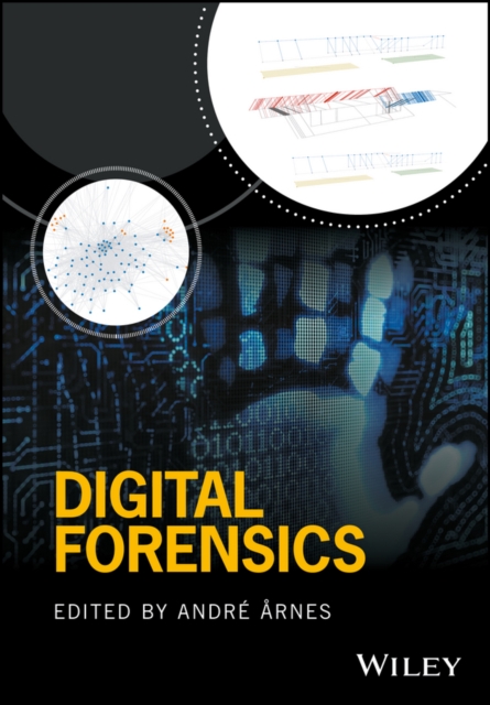 Digital Forensics Årnes Paperback Wiley–Blackwell 9781119262381