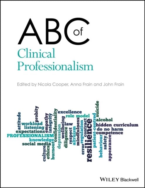 ABC of Clinical Professionalism Cooper Paperback Wiley–Blackwell 9781119266662