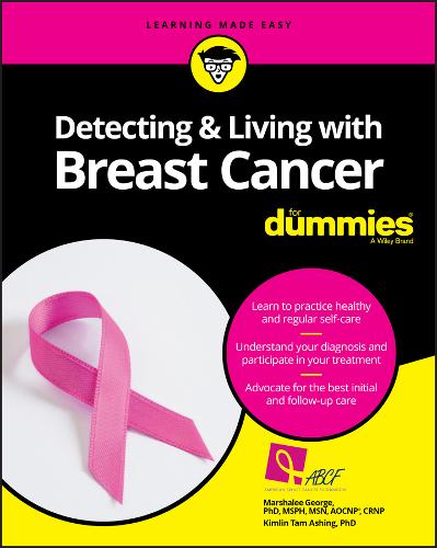 Detecting & Living with Breast Cancer For Dummies George Paperback 9781119272243