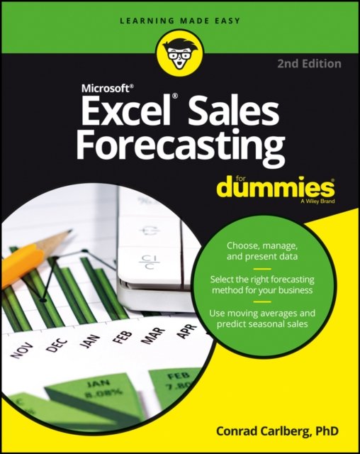 Excel Sales Forecasting For Dummies, 2e Carlberg Paperback John Wiley & Sons