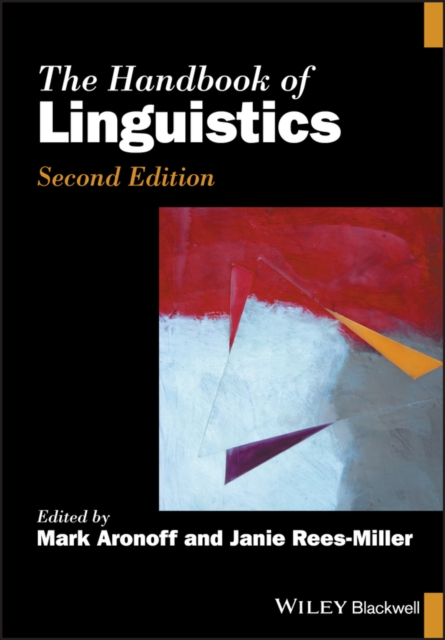 The Handbook of Linguistics 2e Aronoff Paperback Wiley–Blackwell 9781119302070
