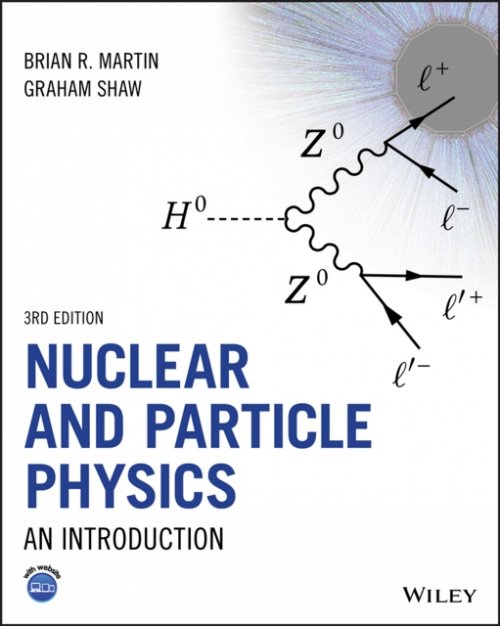 Nuclear and Particle Physics – An Introduction 3e Martin Paperback 9781119344612