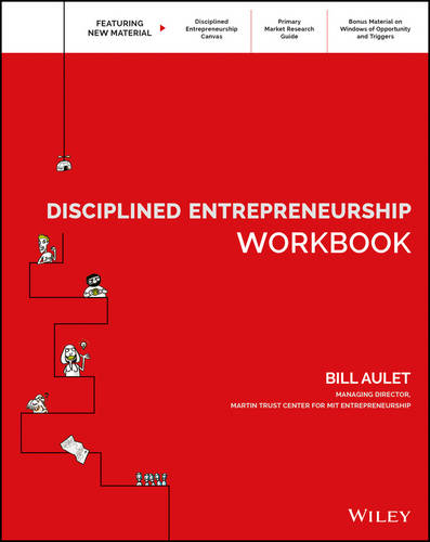 Disciplined Entrepreneurship Workbook Aulet Paperback John Wiley & Sons