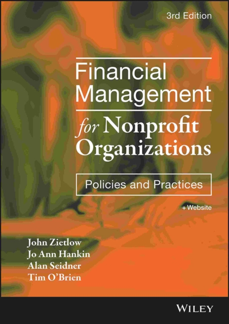 Financial Management for Nonprofit Organizations –  Policies and Practices