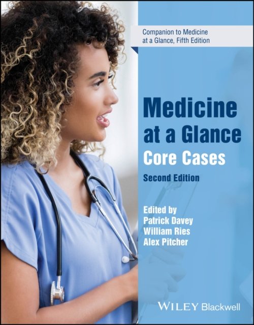 Medicine at a Glance: Core Cases 2e Davey Paperback Wiley–Blackwell