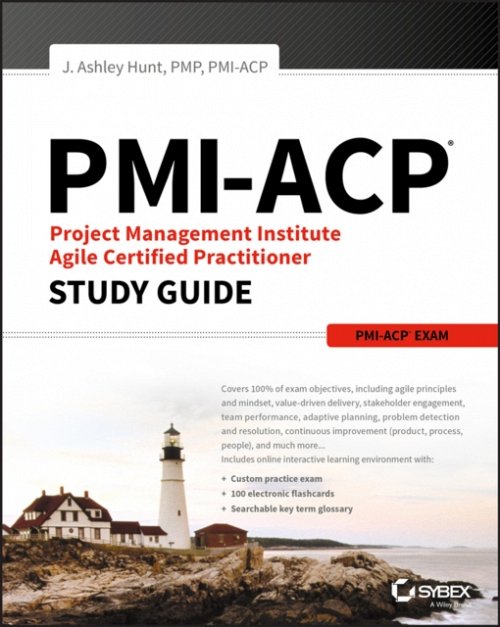 PMI–ACP Project Management Institute Agile Certified Practitioner Exam Study Gu…