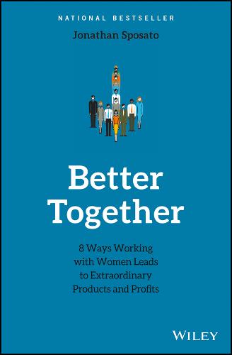 Better Together Sposato Hardback John Wiley & Sons 9781119452188