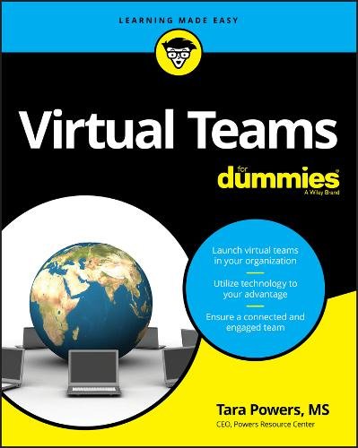 Virtual Teams For Dummies Powers Paperback John Wiley & Sons 9781119453802