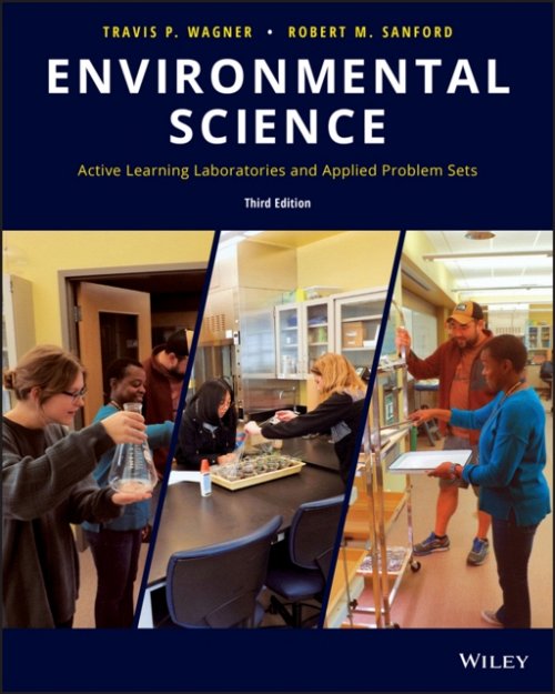 Environmental Science Active Learning Laboratories and Applied Problem Sets