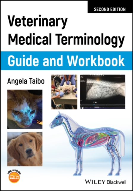 Veterinary Medical Terminology Guide and Workbook Taibo Paperback 9781119465706
