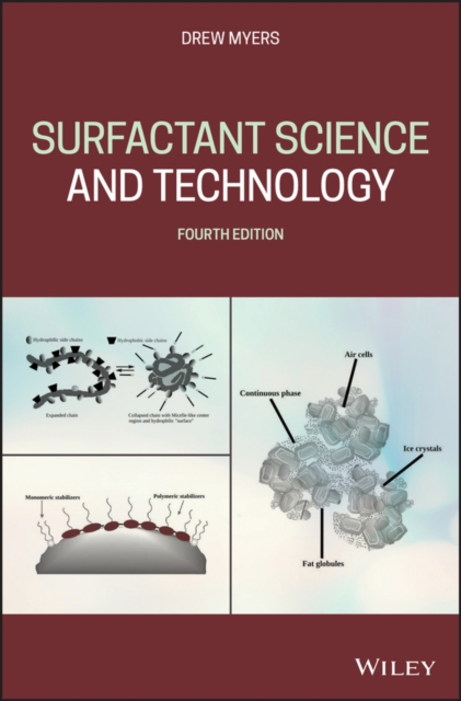 Surfactant Science and Technology, 4th Edition Myers Hardback Wiley–Blackwell