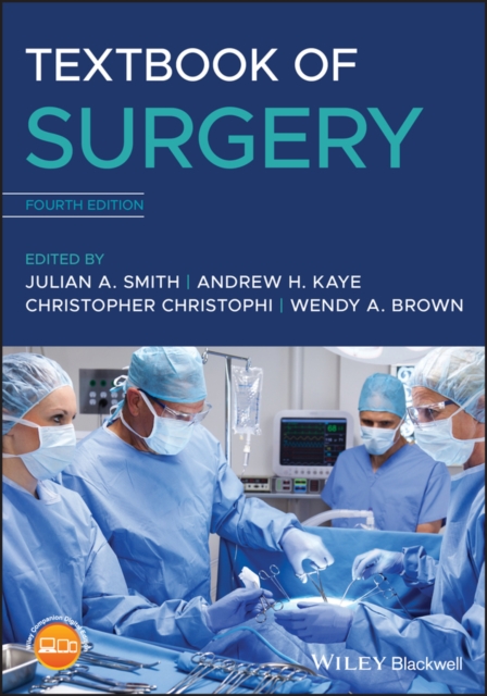 Textbook of Surgery Fourth Edition Smith Paperback Wiley–Blackwell 9781119468080