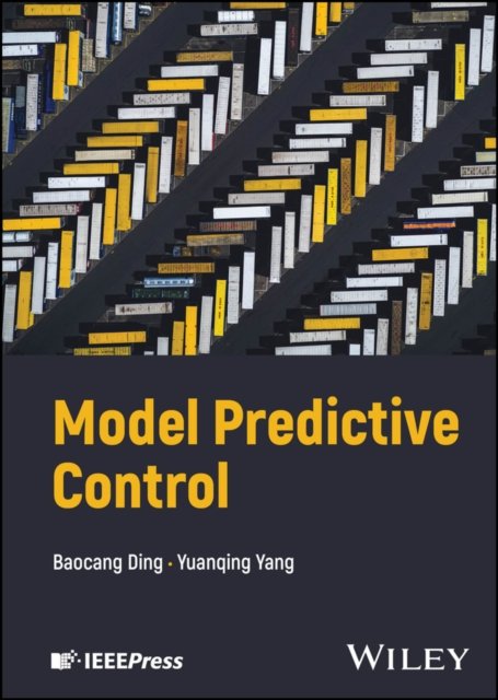 Model Predictive Control Within a Two–Layered Framework Ding Yang Hardback