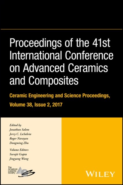 Proceedings of the 41st International Conference o n Advanced Ceramics and Comp…