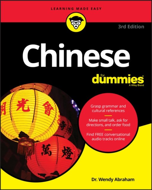Chinese For Dummies, 3rd Edition Abraham Paperback John Wiley & Sons