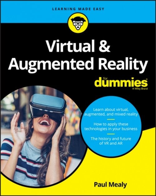 Virtual & Augmented Reality For Dummies Mealy Paperback John Wiley & Sons