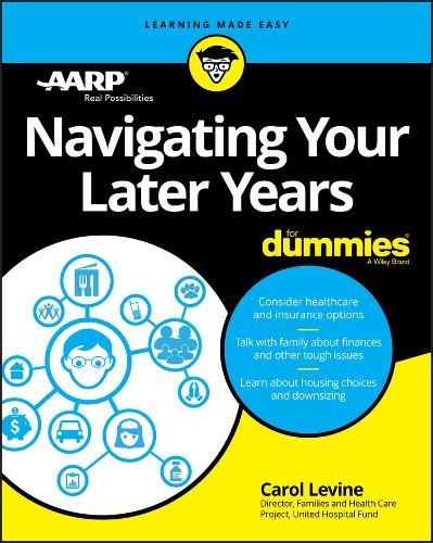 Navigating Your Later Years For Dummies Levine Paperback John Wiley & Sons