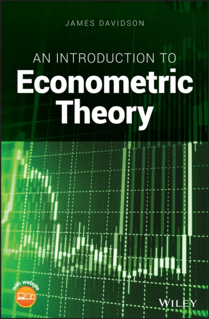 An Introduction to Econometric Theory Davidson Hardback Wiley–Blackwell