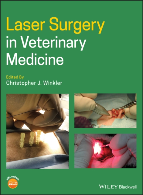 Laser Surgery in Veterinary Medicine Winkler Hardback Wiley–Blackwell